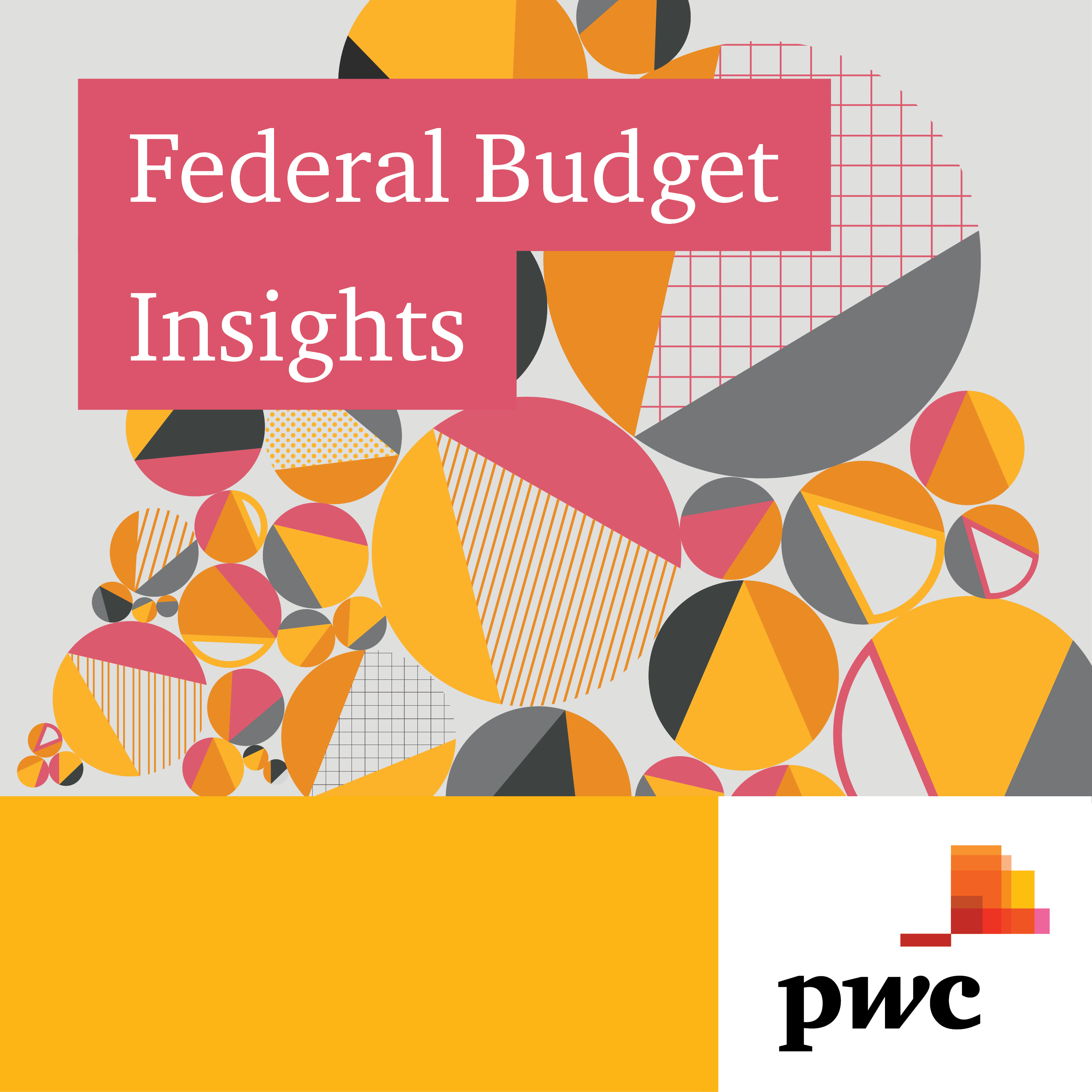 Federal Budget Insights 20212022 PwC Australia Podcast